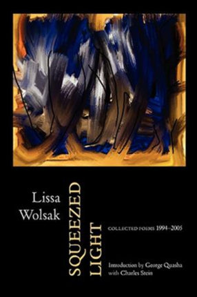Squeezed Light: Collected Poems 1994-2005