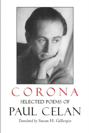 Corona: The Selected Poems of Paul Celan