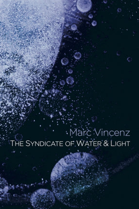 The Syndicate of Water & Light: A Divine Comedy