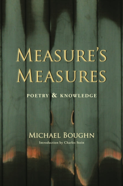 Measure's Measure: Poetry & Knowledge