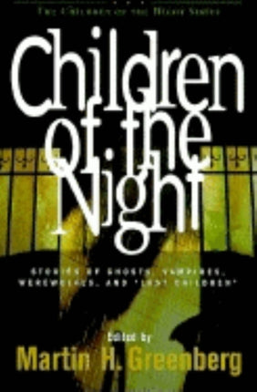Children of the Night: Stories of Ghosts,