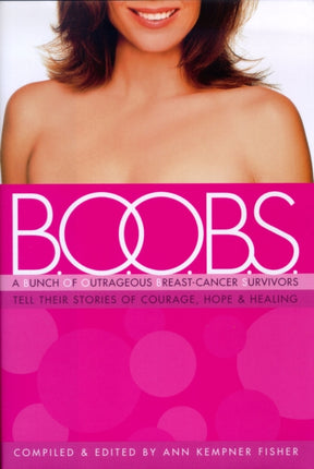 B.O.O.B.S.: A Bunch of Outrageous Breast-Cancer
