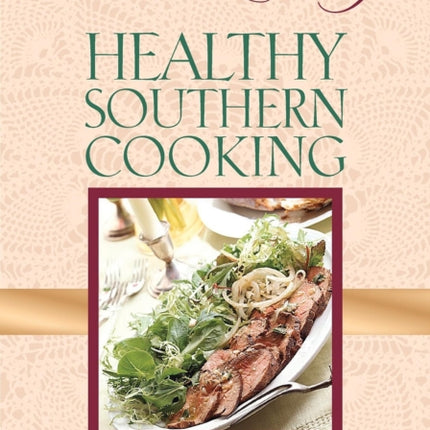 Miss Daisy's Healthy Southern Cooking