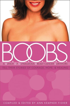 B.O.O.B.S.: A Bunch of Outrageous Breast-Cancer
