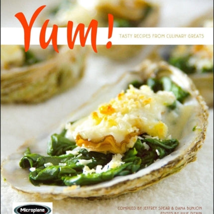 Yum!: Tasty Recipes from Culinary Greats