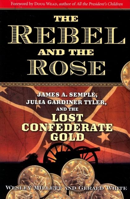 The Rebel and the Rose: James A. Semple, Julia