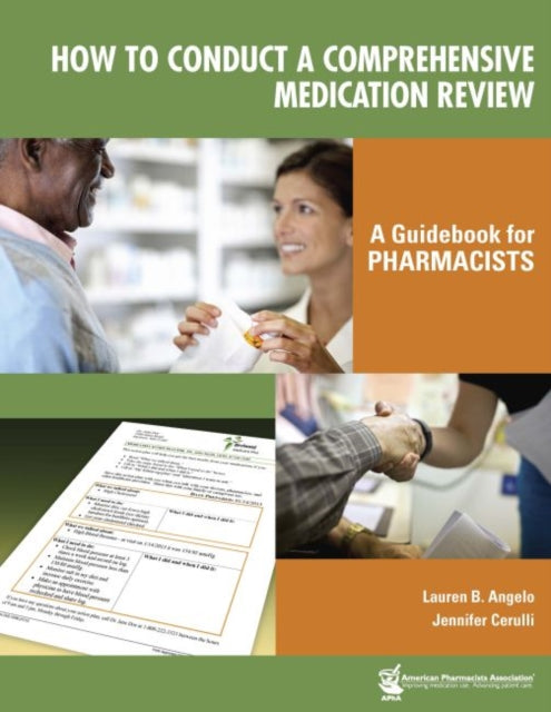 How to Conduct a Comprehensive Medication Review: A Guidebook for Pharmacists