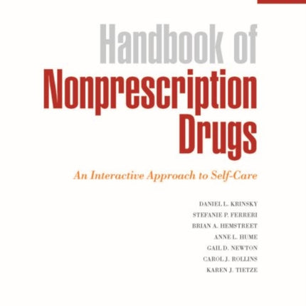 Handbook of Nonprescription Drugs: An Interactive Approach to Self-Care