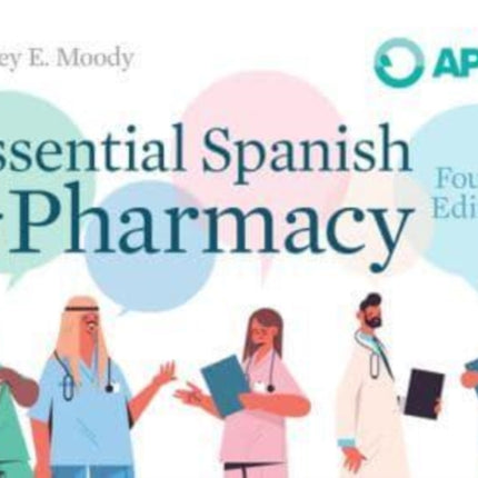 Essential Spanish for Pharmacy