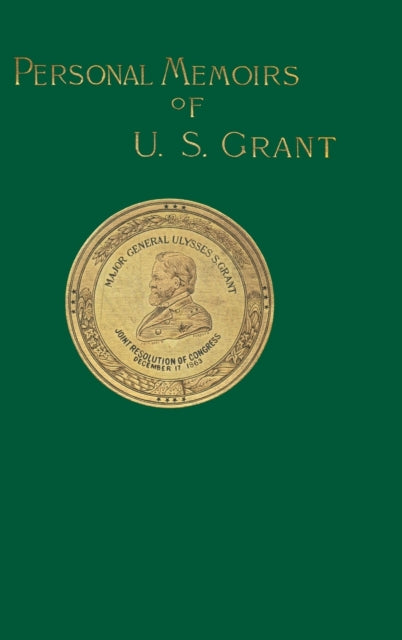 Personal Memoirs of U. S. Grant: v. 1