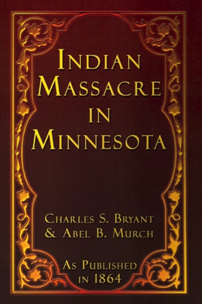 Indian Massacre in Minnesota