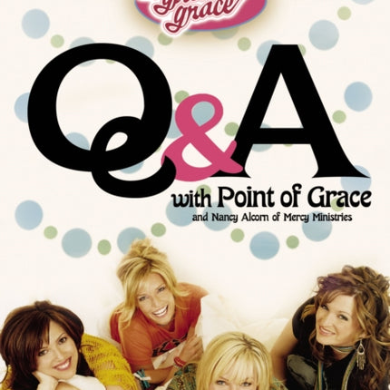 Girls of Grace Q & A