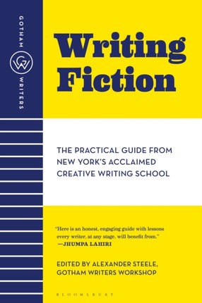 Gotham Writers' Workshop Writing Fiction: The