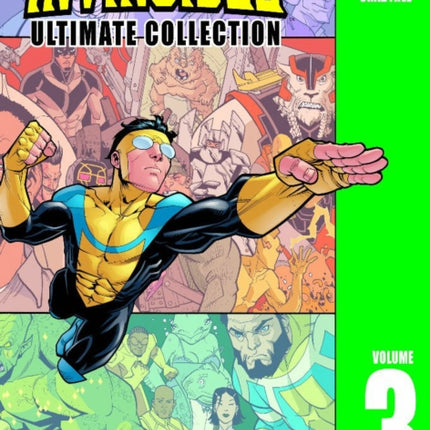 Invincible: The Ultimate Collection Volume 3