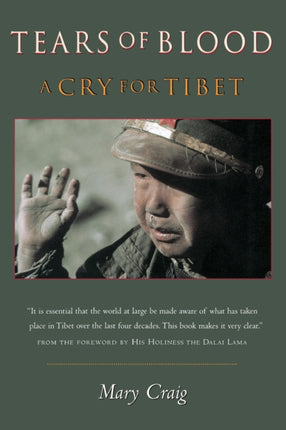 Tears Of Blood: A Cry For Tibet