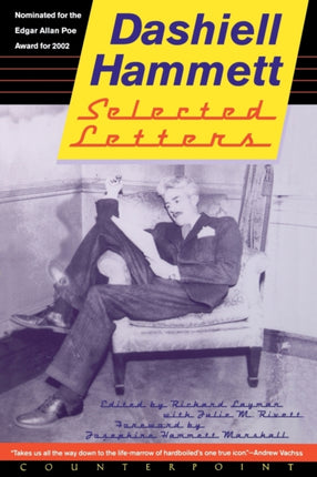 Selected Letters Of Dashiell Hammett: 1921-1960