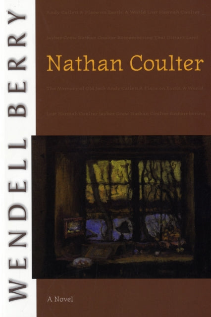 Nathan Coulter: A Novel