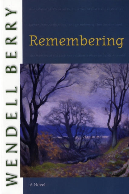 Remembering: A Novel