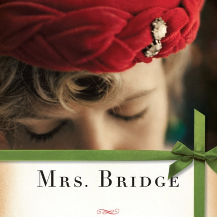 Mrs. Bridge: A Novel