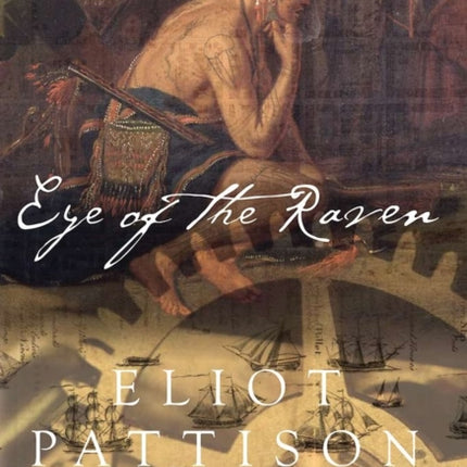 Eye Of The Raven: A Mystery of Colonial America