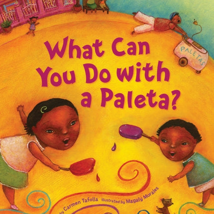 What Can You Do with a Paleta?