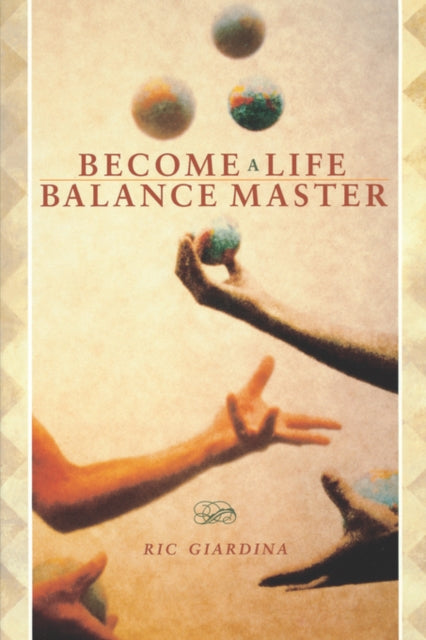 Become A Life Balance Master