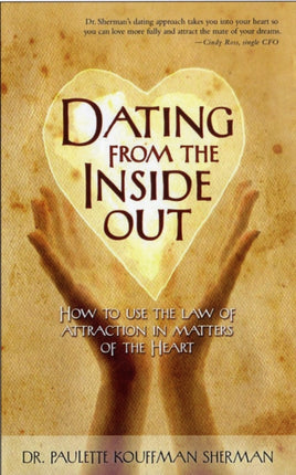 Dating from the Inside Out