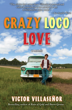 Crazy Loco Love: A Memoir