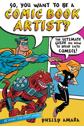 So, You Want to Be a Comic Book Artist?: The
