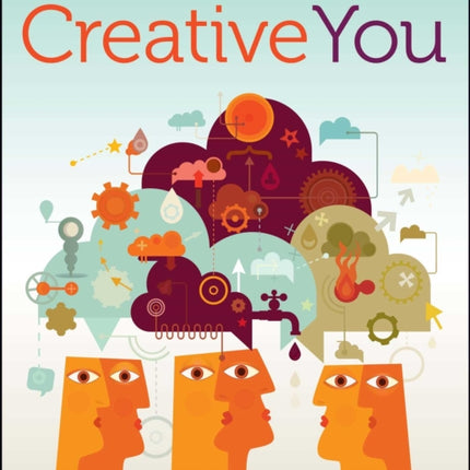 Creative You: Using Your Personality Type to Thrive