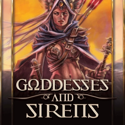 Goddesses & Sirens Oracle: Book & Oracle Set