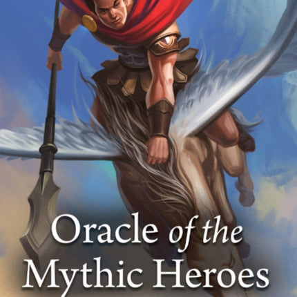 Oracle of the Mythic Heroes