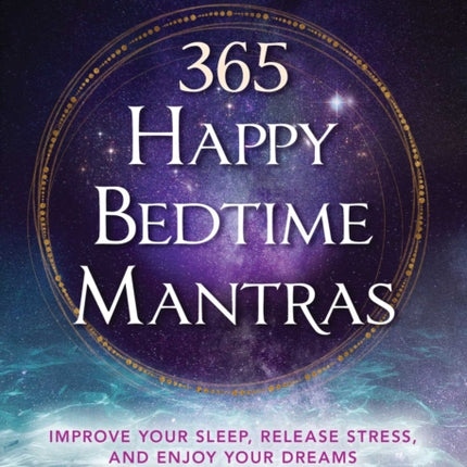 365 Happy Bedtime Mantras