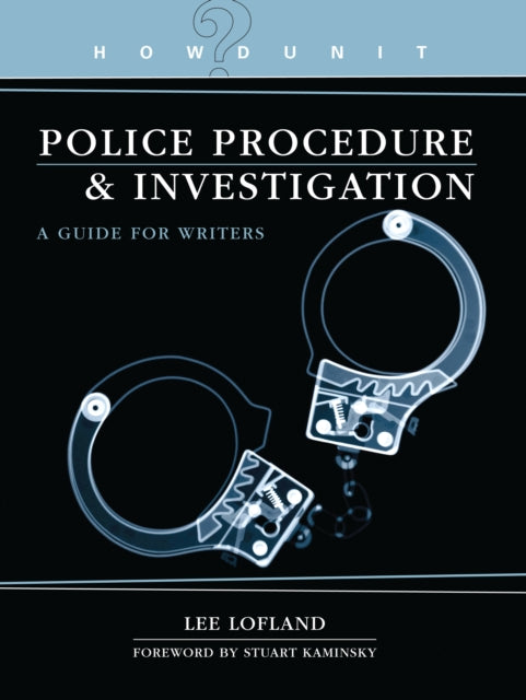 Howdunit: Book of Police Procedure and Investigation