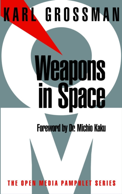 Weapons In Space: Open Media Series