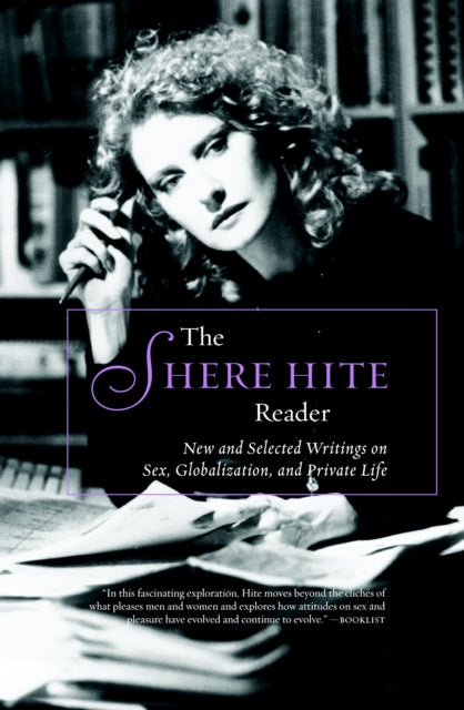 The Shere Hite Reader: Sex, Globalization, and Private Life