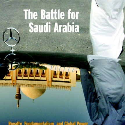 The Battle For Saudi Arabia