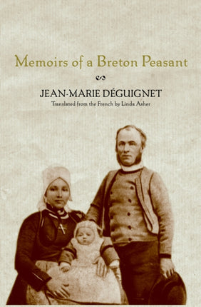 Memoirs Of A Breton Peasant