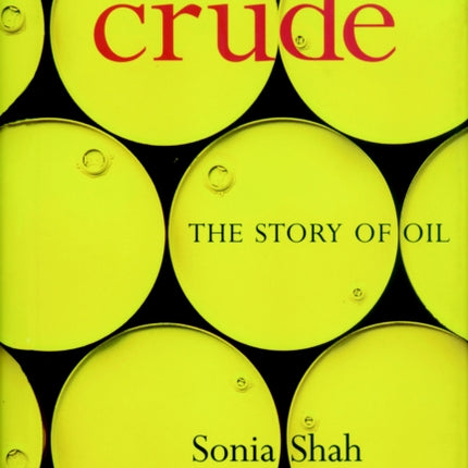 Crude: The Story of Oil