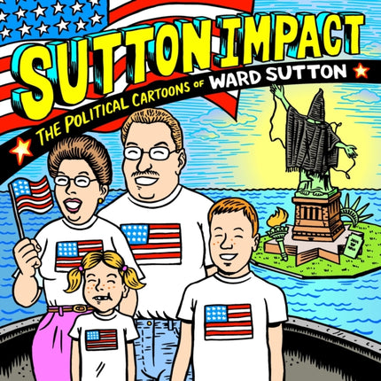 Sutton Impact: The Political Cartoons and Art of Ward Sutton