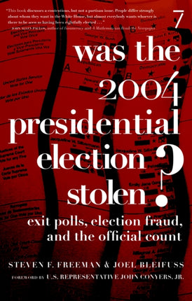 Was The 2004 Presidential Election Stolen?: Exit Polls, Election Fraud, and the Official Count