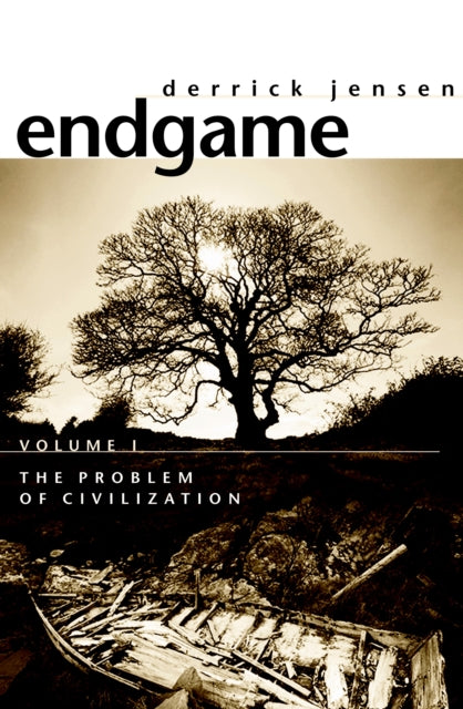 Endgame Vol.1: The Problem of Civilization