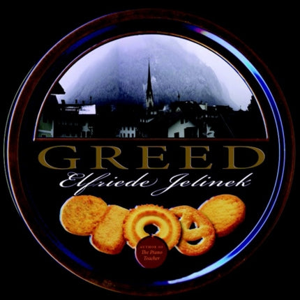 Greed: A Novel