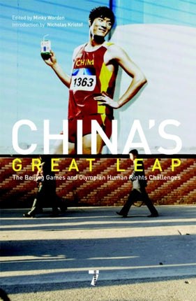 China's Great Leap: The Beijing Games and Olympian Human Rights Challenges