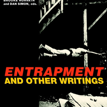 Entrapment And Other Writings