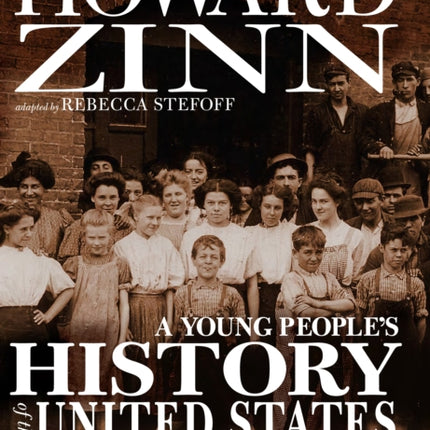 A Young People's History Of The United States