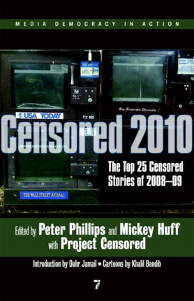 Censored 2010: The Top 25 Censored Stories of 2008-9