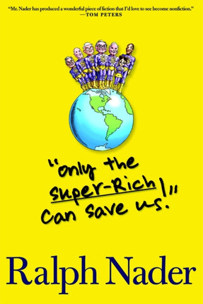 Only The Super-rich Can Save Us!