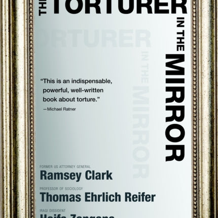 The Torturer In The Mirror: The Question of Lawyers' Responsibility in Torture Cases