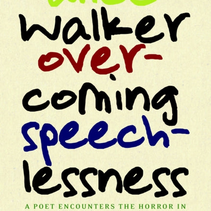 Overcoming Speechlessness